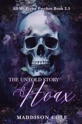 Hoax: La historia jamás contada: Por qué elegir el romance paranormal - Hoax: The Untold Story: Dark Why Choose Paranormal Romance