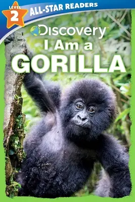 Discovery All-Star Readers: Soy un gorila Nivel 2 - Discovery All-Star Readers: I Am a Gorilla Level 2