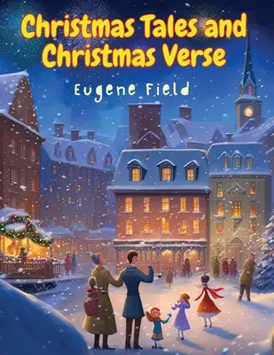 Cuentos y versos de Navidad - Christmas Tales and Christmas Verse