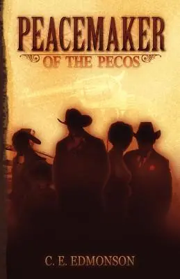 El pacificador del Pecos - Peacemaker of the Pecos