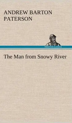 El hombre del río Nevado - The Man from Snowy River