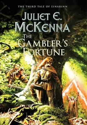 La fortuna del jugador: El tercer cuento de Einarinn - The Gambler's Fortune: The Third Tale of Einarinn