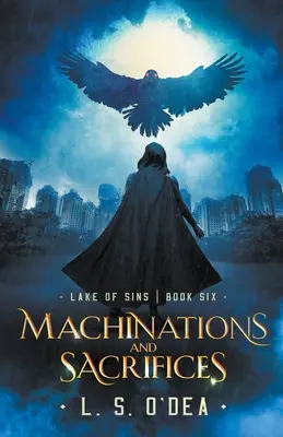 Maquinaciones y sacrificios - Machinations and Sacrifices