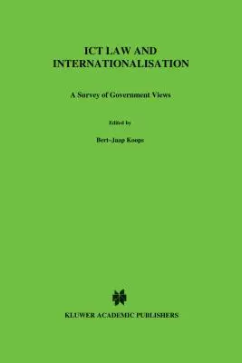 Derecho de las TIC e internacionalización: A Survey of Government Views - ICT Law and Internationalisation: A Survey of Government Views
