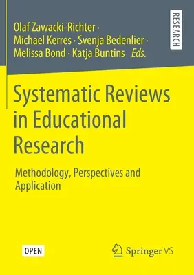 Revisiones sistemáticas en investigación educativa: Metodología, perspectivas y aplicación - Systematic Reviews in Educational Research: Methodology, Perspectives and Application