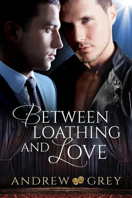 Entre el odio y el amor - Between Loathing and Love