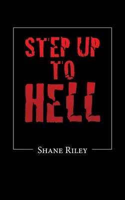 Un paso hacia el infierno - Step up to Hell