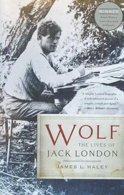 Wolf: La vida de Jack London - Wolf: The Lives of Jack London