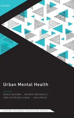 Salud mental urbana - Urban Mental Health