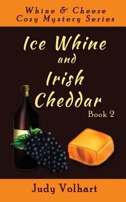 Whine Helado y Cheddar Irlandés - Ice Whine and Irish Cheddar