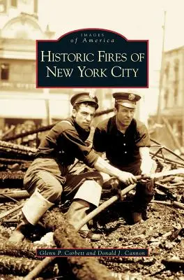 Incendios históricos de Nueva York - Historic Fires of New York City