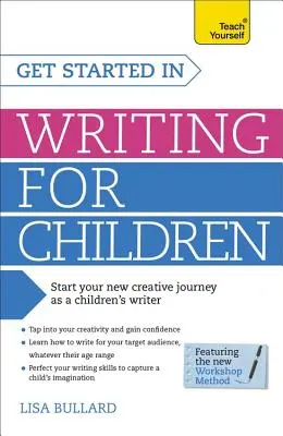 Empezar a escribir para niños - Get Started in Writing for Children