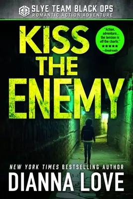 Kiss The Enemy