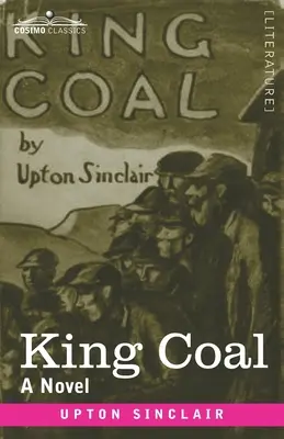 El rey carbón - King Coal