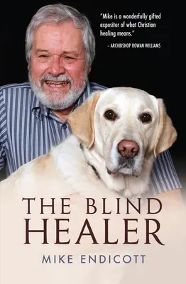 El curandero ciego - The Blind Healer