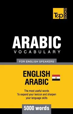 Vocabulario árabe egipcio para anglófonos - 5000 palabras - Egyptian Arabic vocabulary for English speakers - 5000 words