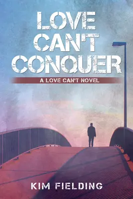 El amor no puede vencer: Volumen 1 - Love Can't Conquer: Volume 1