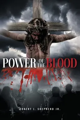 El Poder de la Sangre - Power of the Blood