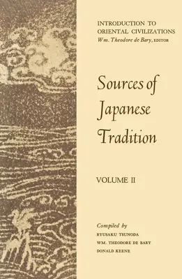 Fuentes de la tradición japonesa: 1600-2000 - Sources of Japanese Tradition: 1600 to 2000