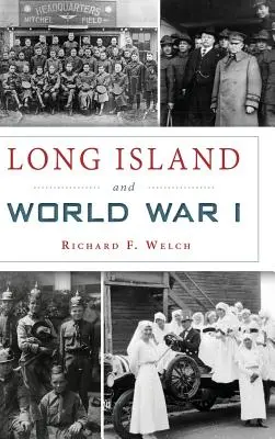 Long Island y la Primera Guerra Mundial - Long Island and World War I