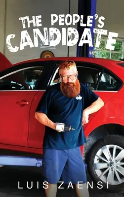 El candidato del pueblo - The People's Candidate