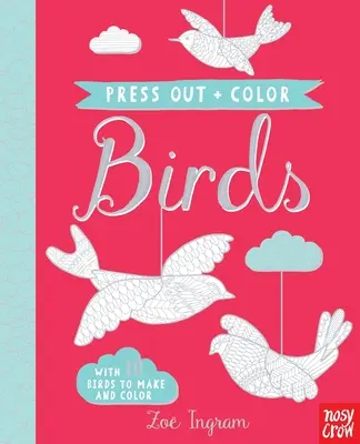 Press Out and Color: Pájaros - Press Out and Color: Birds