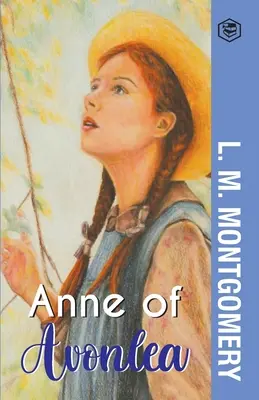 Ana de Avonlea - Anne of Avonlea