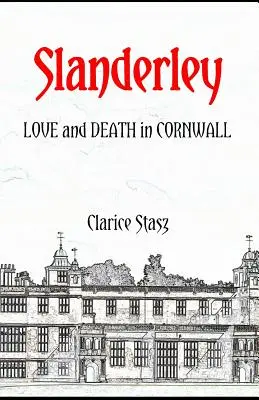 Slanderley: Amor y muerte en Cornualles - Slanderley: Love and Death in Cornwall