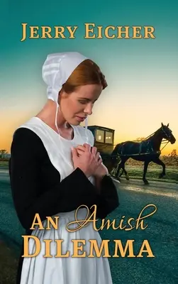 Un dilema amish - An Amish Dilemma