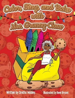 Colorea, hornea y canta con la Sra. Abuelita Claus - Color, Bake, and Sing with Mrs. Granny Claus