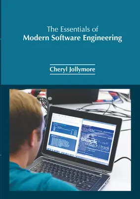 Lo esencial de la ingeniería de software moderna - The Essentials of Modern Software Engineering