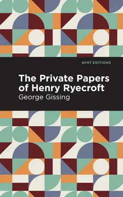 Los papeles privados de Henry Ryecroft - The Private Papers of Henry Ryecroft