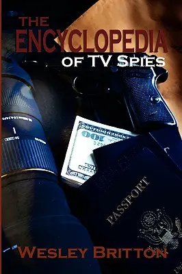 La enciclopedia de los espías de la televisión - The Encyclopedia of TV Spies