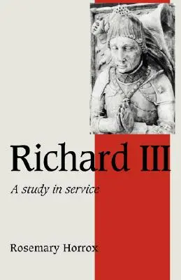 Ricardo III: Un estudio de servicio - Richard III: A Study of Service