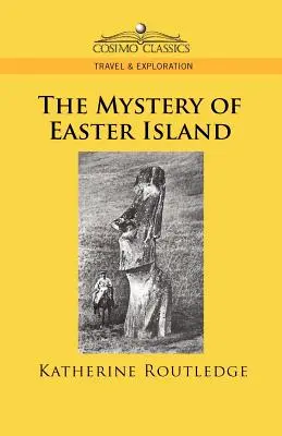 El misterio de la Isla de Pascua - The Mystery of Easter Island