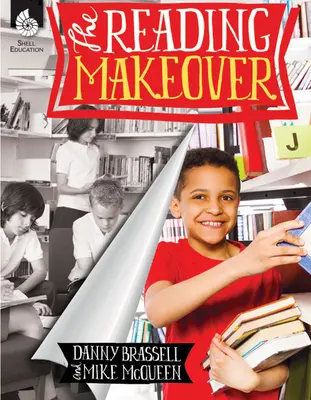 El cambio de imagen de la lectura - The Reading Makeover