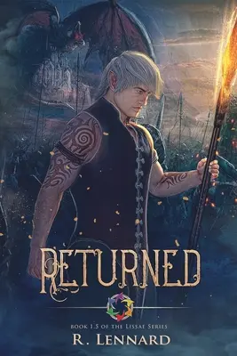 Retornado: Libro 1.5 de la serie Lissae - Returned: Book 1.5 of the Lissae Series