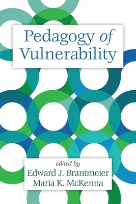 Pedagogía de la vulnerabilidad - Pedagogy of Vulnerability