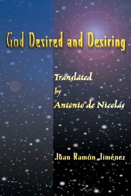 Dios Deseado y Deseante - God Desired and Desiring