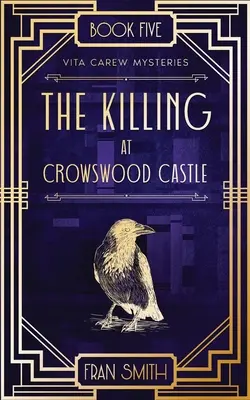 La matanza del castillo de Crowswood - The Killing at Crowswood Castle