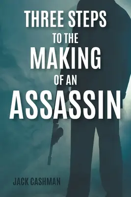 Tres pasos para la formación de un asesino - Three Steps to the Making of an Assassin