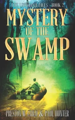 El misterio del pantano - Mystery of the Swamp