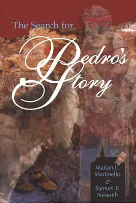 En busca de la historia de Pedro - The Search for Pedro's Story