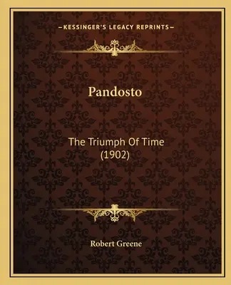 Pandosto: El triunfo del tiempo (1902) - Pandosto: The Triumph Of Time (1902)