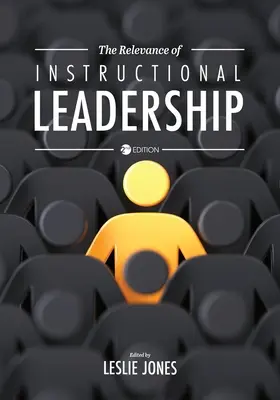La relevancia del liderazgo pedagógico - The Relevance of Instructional Leadership