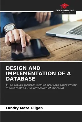 Diseño y aplicación de una base de datos - Design and Implementation of a Database