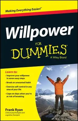 Fuerza de voluntad para tontos - Willpower For Dummies