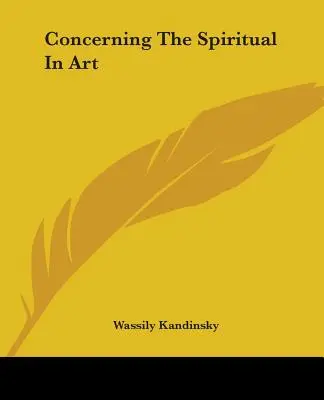 Lo espiritual en el arte - Concerning The Spiritual In Art