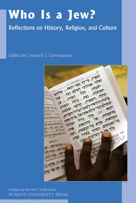 ¿Quién es judío? Reflexiones sobre historia, religión y cultura - Who Is a Jew?: Reflections on History, Religion, and Culture