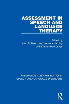 Evaluación en logopedia - Assessment in Speech and Language Therapy